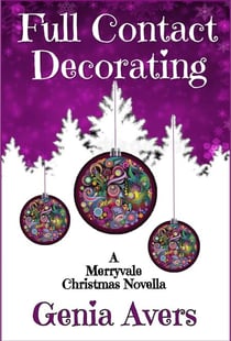 Full Contact Decorating - A Merryvale Christmas, #2