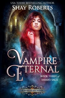 Vampire Eternal - Heartblaze, #3