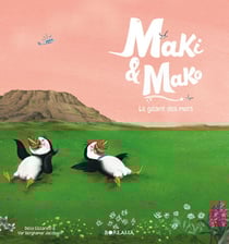 MAKI ET MAKO (3) - Le Géant des mers