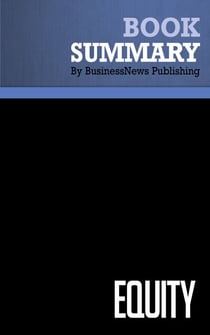 Summary: Equity - Review and Analysis of Rosen, Case and Staubus' Book
