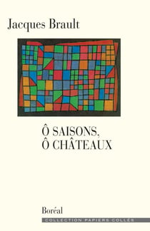 Ô Saisons, Ô Châteaux - Chroniques