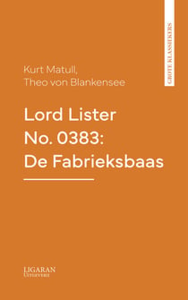 Lord Lister No. 0383: De Fabrieksbaas