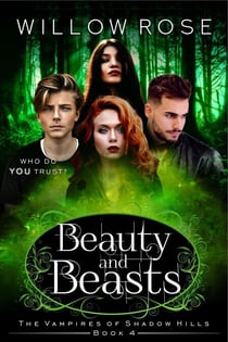 Beauty and Beasts (The Vampires of Shadow Hills Book 4) - The Vampires of Shadow Hills, #4