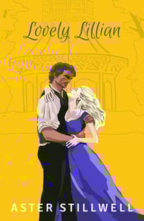 Lovely Lillian - Belle Époque Series, #2