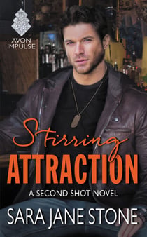Stirring Attraction - A Second Shot Novel