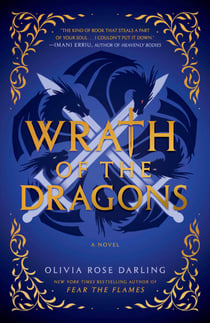 Wrath of the Dragons - A Novel
