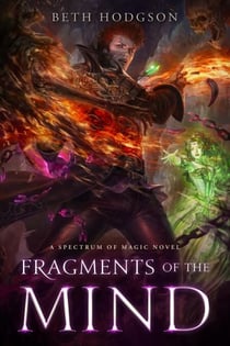 Fragments of the Mind - The Spectrum of Magic, #2