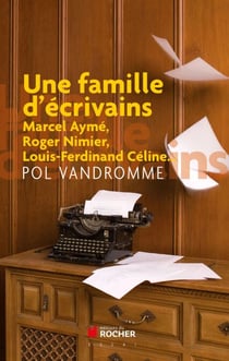 Une famille d'ecrivains - Chroniques buissionières