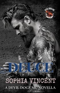 Deuce - Devil Dogs MC, #2