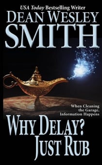 Why Delay? Just Rub - Bryant Street