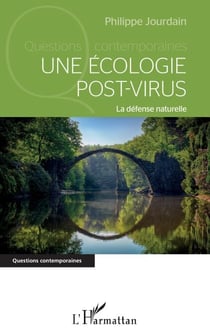 Une écologie post-virus - La défense naturelle