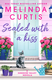 Sealed with a Kiss - A Sunshine Valley novella
