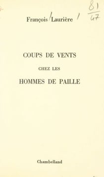Coups de vents chez les hommes de paille