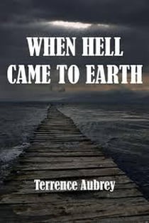 When Hell Came to Earth