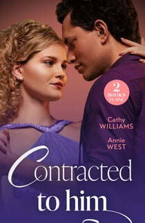 Contracted To Him - Royally Promoted (Secrets of Billionaires' Secretaries) / Signed, Sealed, Married (A Diamond in the Rough)