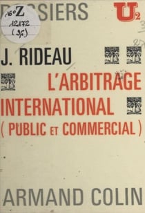 L'arbitrage international - Public et commercial
