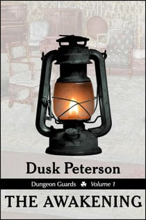 The Awakening (Dungeon Guards, Volume 1) - Turn-of-the-Century Toughs, #6