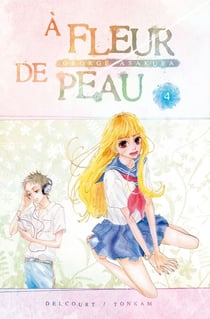 À fleur de peau T04
