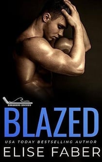 Blazed (Breakers Hockey Book 8) - Breakers Hockey, #8