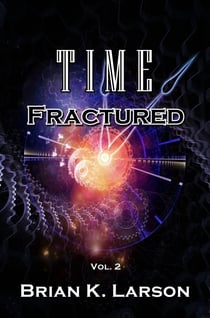 Time Fractured - Time, #2