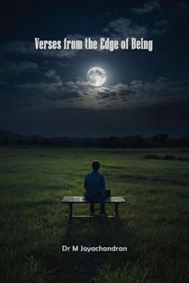 Verses From the Edge of Being