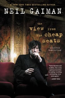 The View from the Cheap Seats - Selected Nonfiction