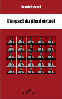 L'impact du jihad virtuel