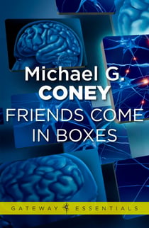Friends Come in Boxes