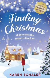 Finding Christmas - the heart-warming holiday read you need for Christmas