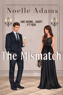The Mismatch - Bad Bridesmaids, #3