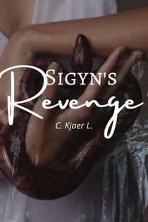 Sigyn's Revenge - Norse Mythology Adventures, #1