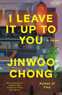 I Leave It Up to You - A Novel