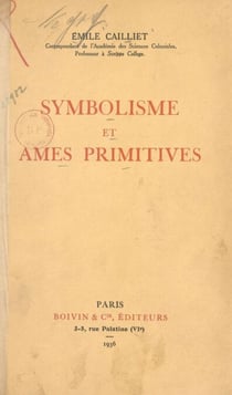 Symbolisme et âmes primitives