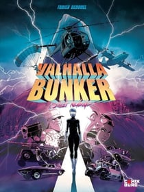 Valhalla Bunker - Tome 01 - Sweet revenge