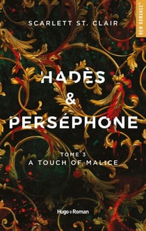 Hadès et Persephone - Tome 03 - A touch of malice