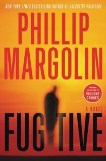 Fugitive - A Novel