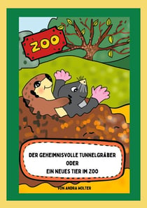 Der geheimnisvolle Tunnelgräber - Ein neues Tier im Zoo
