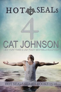 Hot SEALs Volume 4 (Books 13-16) - Hot SEALs