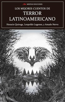 Los mejores cuentos de Terror Latinoamericano - Selección de cuentos