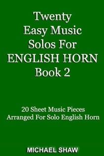 Twenty Easy Music Solos For English Horn Book 2 - Woodwind Solo's Sheet Music, #6