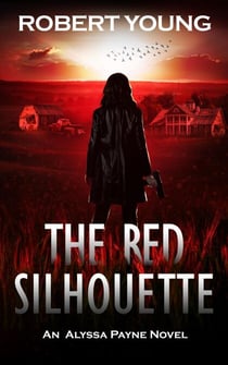 The Red Silhouette - An Alyssa Payne Novel, #2