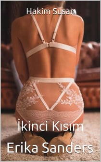 Hakim Susan. Ikinci Kisim