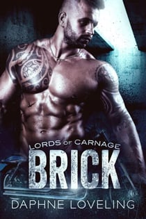 Brick - Lords-of-Carnage-MC, #3
