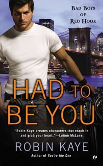 Had To Be You - Bad Boys of Red Hook
