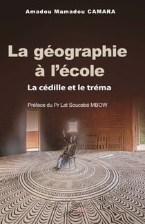 La géographie à l’école - La cédille et le tréma