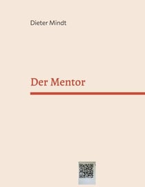 Der Mentor - ....das Unvollendete