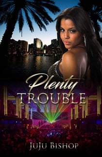 Plenty Trouble - Trouble