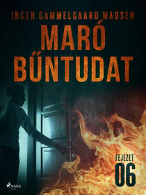 Maró buntudat – 6. fejezet