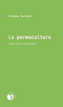 La permaculture - Une brève introduction