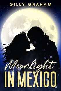 Moonlight In Mexico